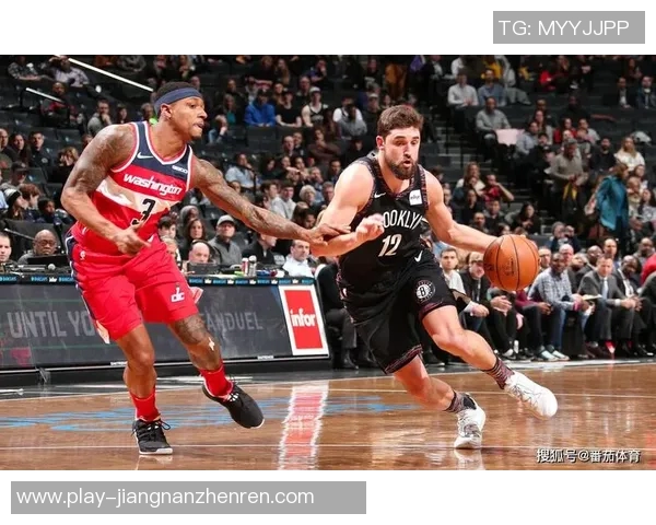 篮网与奇才季前赛精彩对决直播全程回顾与分析
